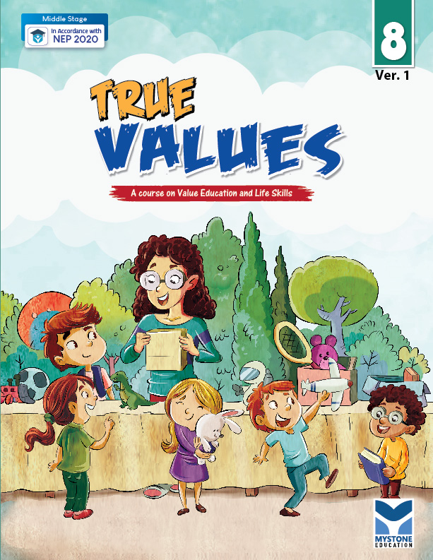 True Values (A Course of Value Education and Life Skills) Ver. 1 Class 8
